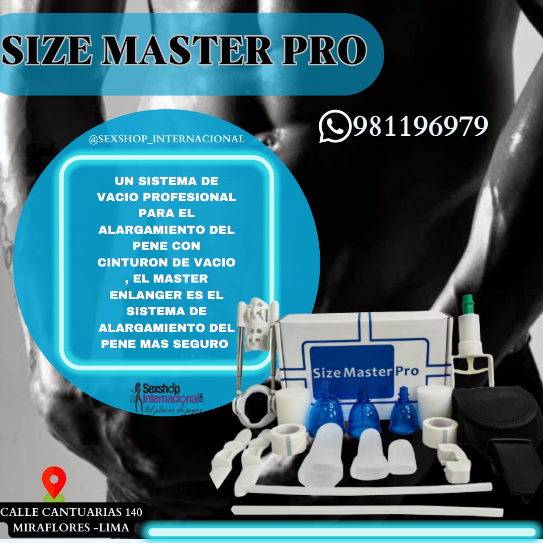 DESARROLLADOR VIRIL-SIZE MASTER PRO-ORIGINAL-SEXSHOP MIRAFLORES 981196979 